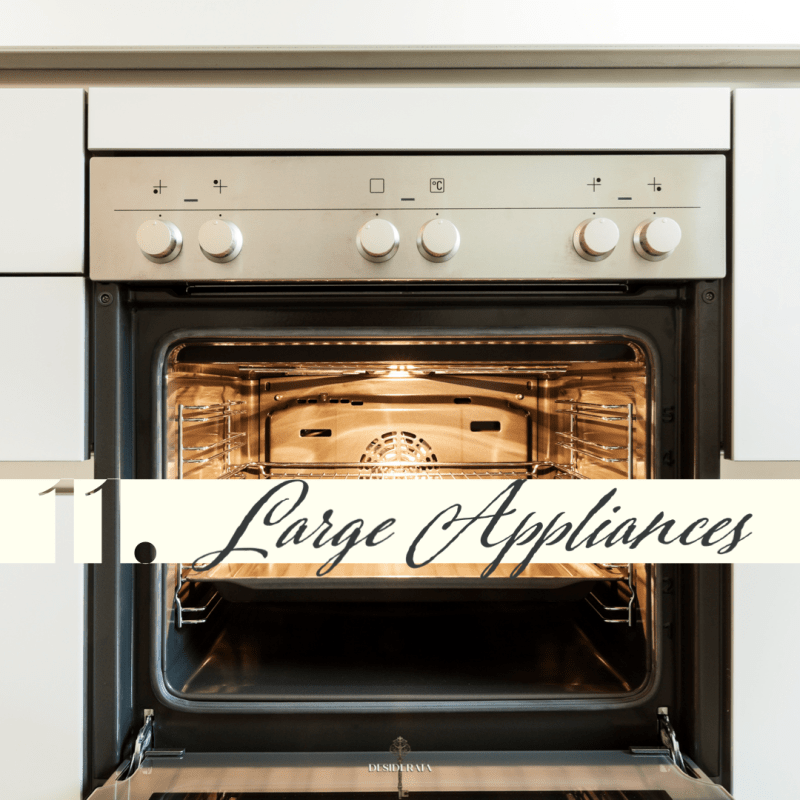 step eleven: large&nbsp;appliances